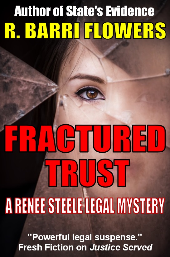 Fractured Trust A Renee Steele Legal Mystery